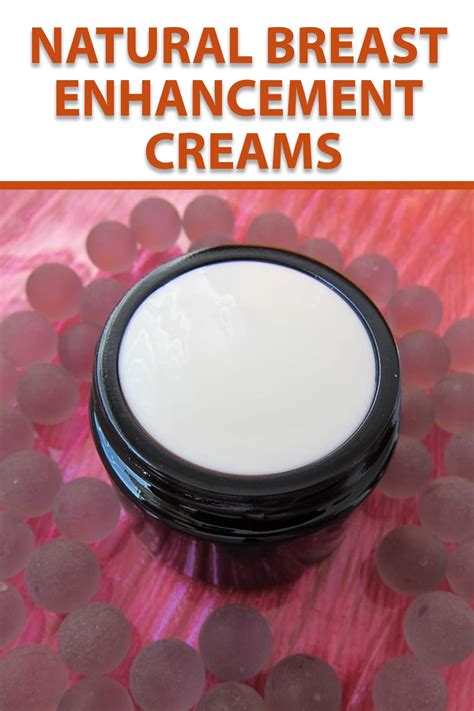 breast enhancement cream|do breast enhancement creams really work.